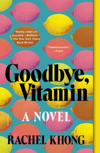 best fiction books for 30 year old woman Goodbye Vitamin by Rachel Khong.