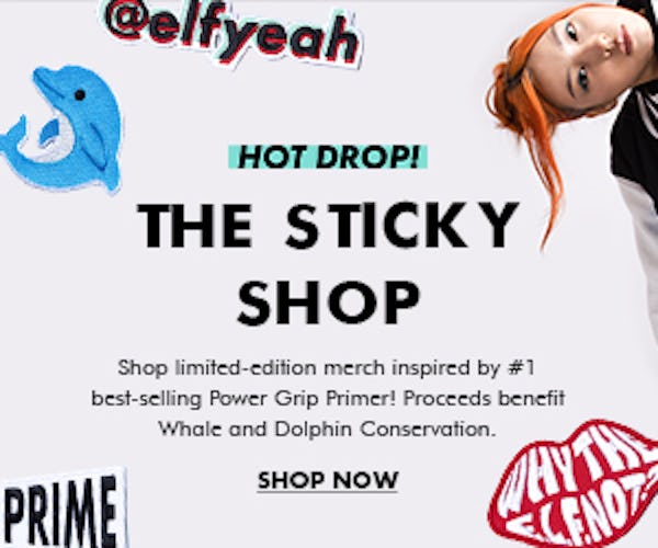  THE STICKY : SHOP Shop limited-edition merch inspired by #1 best-selling Power Grip Primer! Proceeds benefit Whale and Dolphin Conservation. oM 