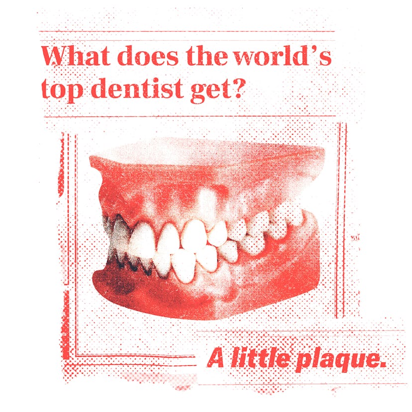 What does the world’s top dentist get? 