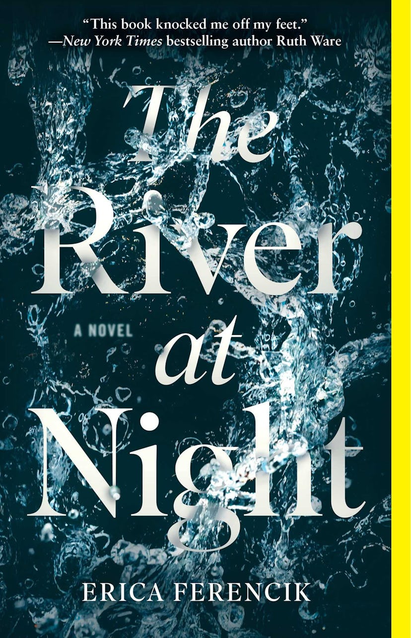 'The River at Night' by Erica Ferencik