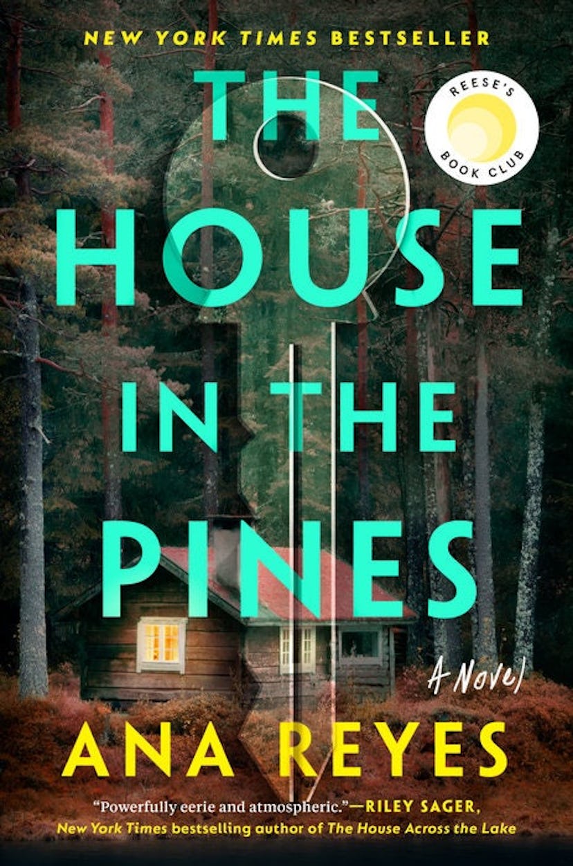 'The House In The Pines' By Ana Reyes