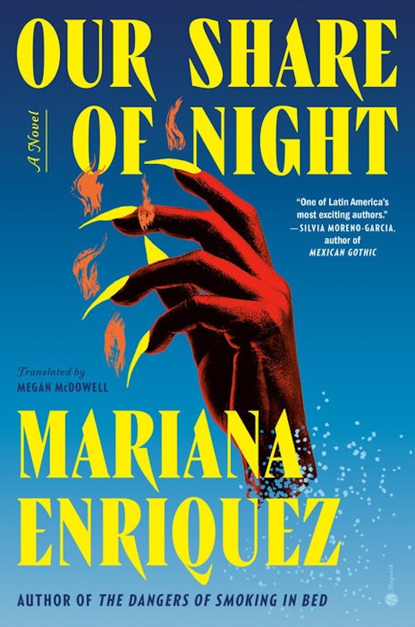 'Our Share Of Night' By Mariana Enriquez