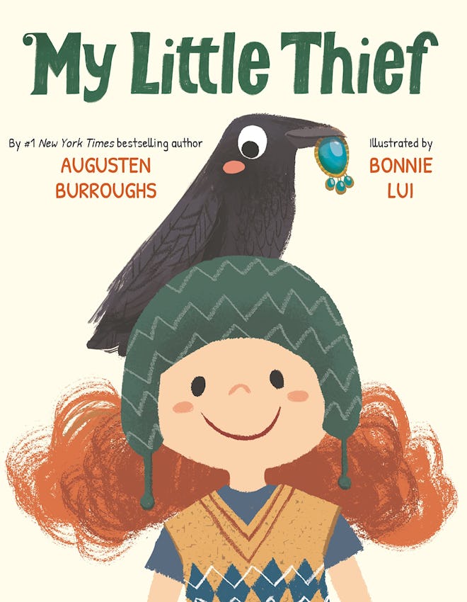 'My Little Thief' written by Augusten Burroughs, illustrated by Bonnie Lui