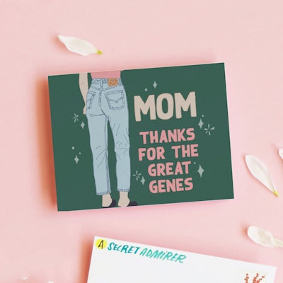 Funny Mother's Day card that reads "Mom, thanks for the great genes"