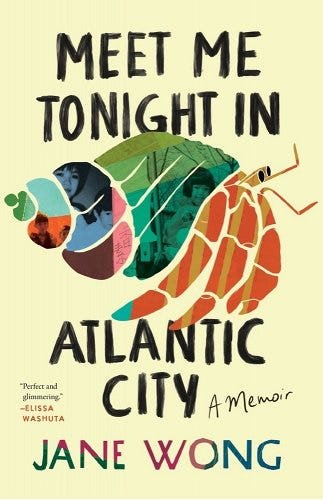 Cover of &lsquo;Meet Me Tonight in Atlantic City&rsquo; by Jane Wong.