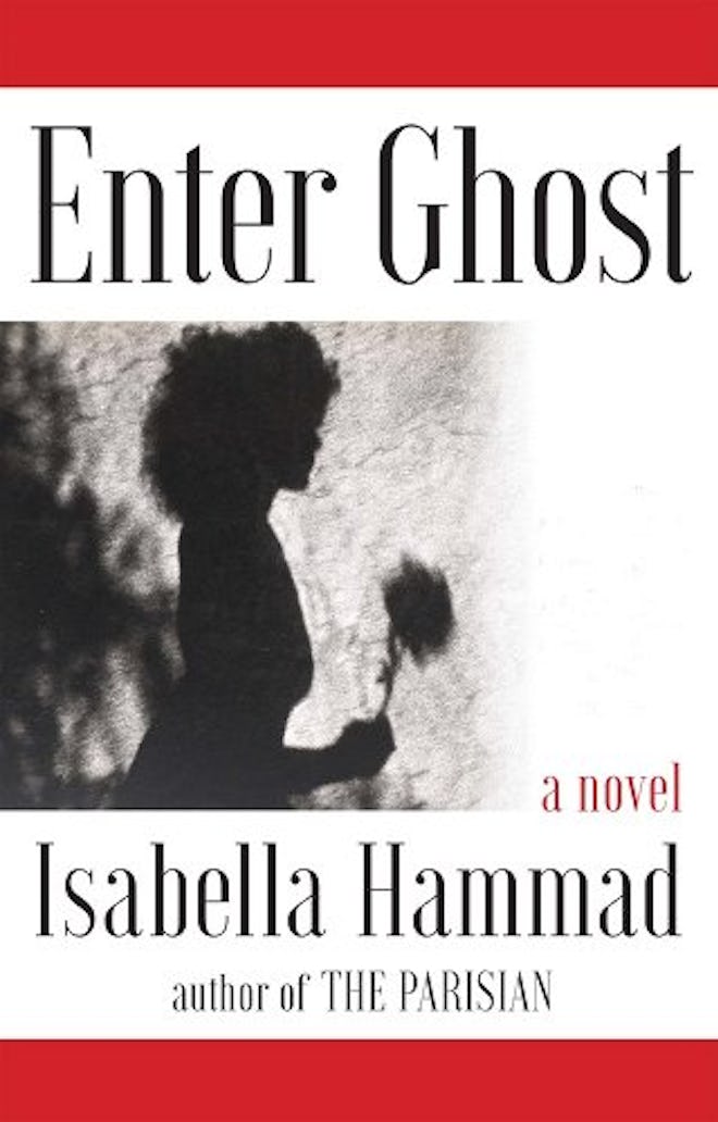 'Enter Ghost' by Isabella Hammad.