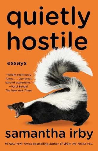 'Quietly Hostile' by Samantha Irby.