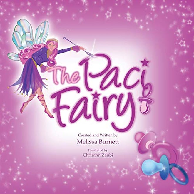 Pacifier weaning book titled "The Paci Fairy"