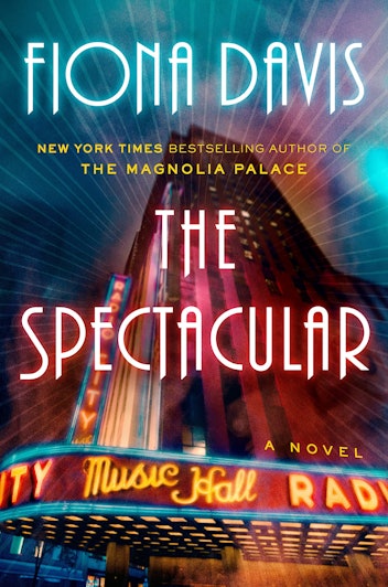'The Spectacular' by Fiona Davis