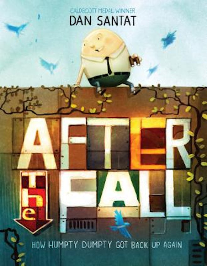 children's books about anxiety include this one titled After the Fall (How Humpty Dumpty Got Back Up...