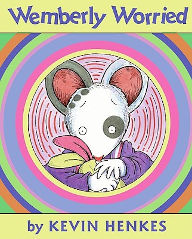 Children's books about anxiety include this one titled wemberly worried