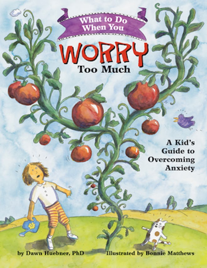 Children's books about anxiety include this CBT guide titled what to do when you worry too much