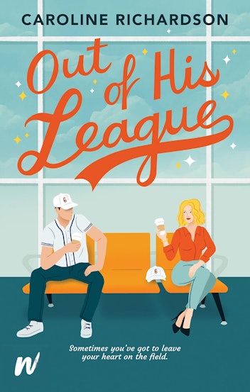 'Out of His League' by Caroline Richardson