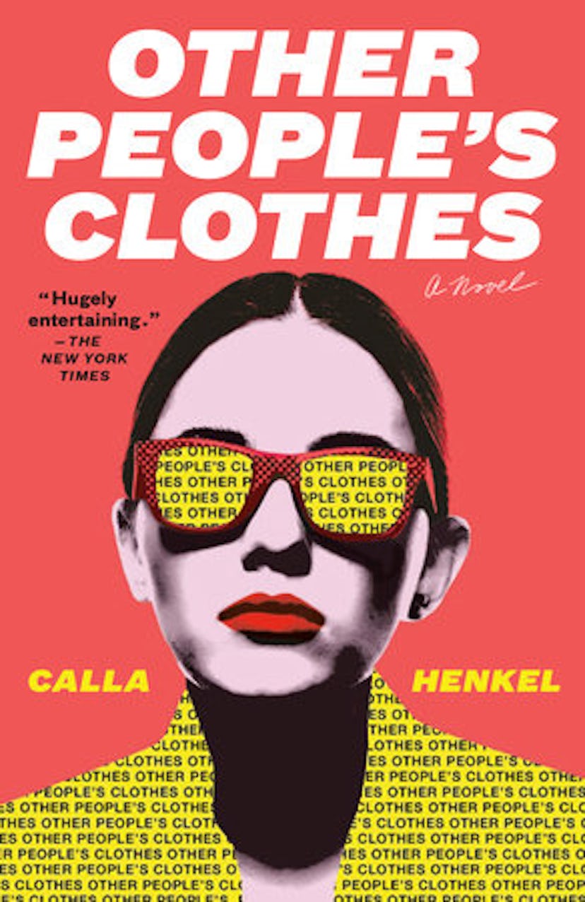 Other People’s Clothes by Calla Henkel