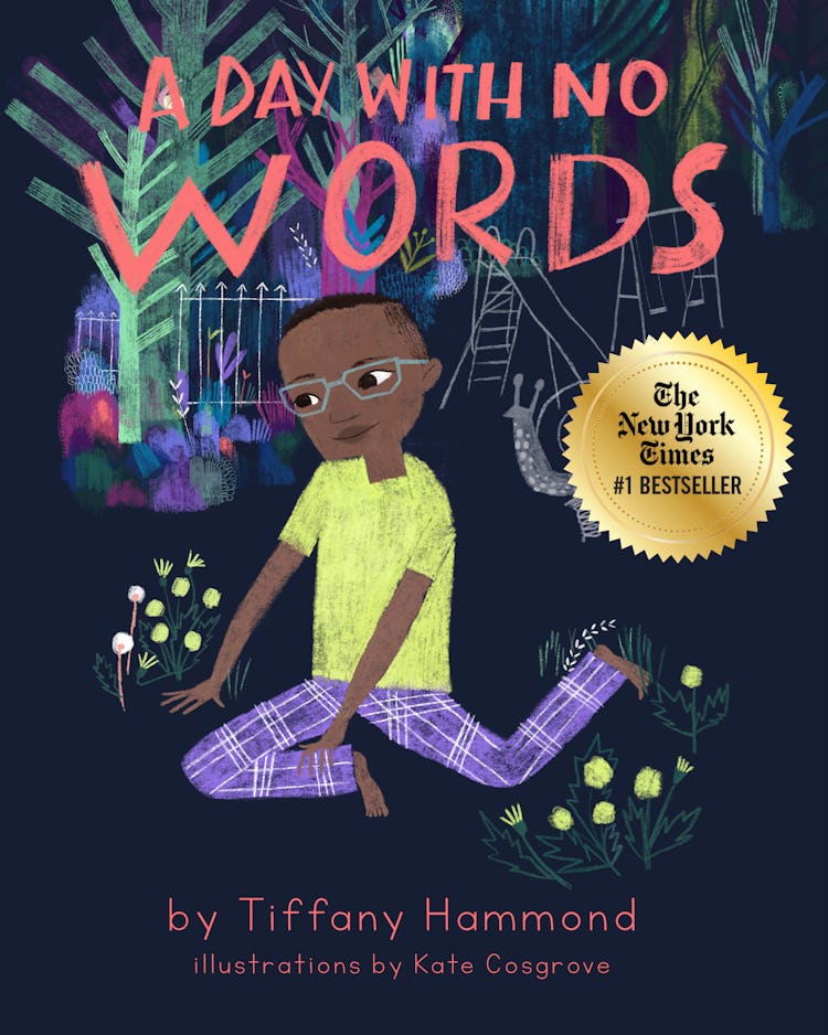 A cover of Tiffany Hammond's children's book about her nonverbal son, called 'A Day With No Words'