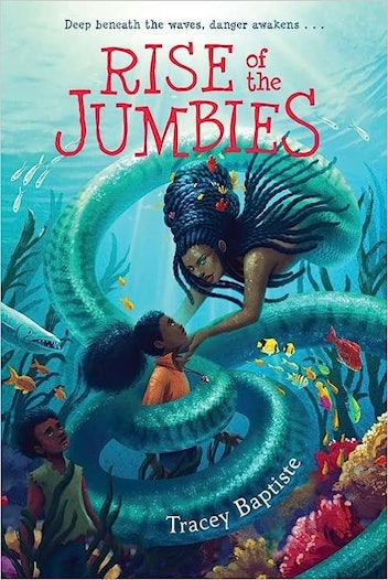 'Rise of the Jumbies' by Tracey Baptiste 