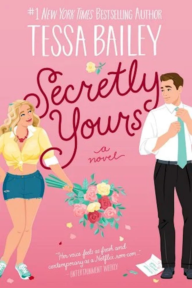Cover of 'Secretly Yours' by Tessa Bailey.