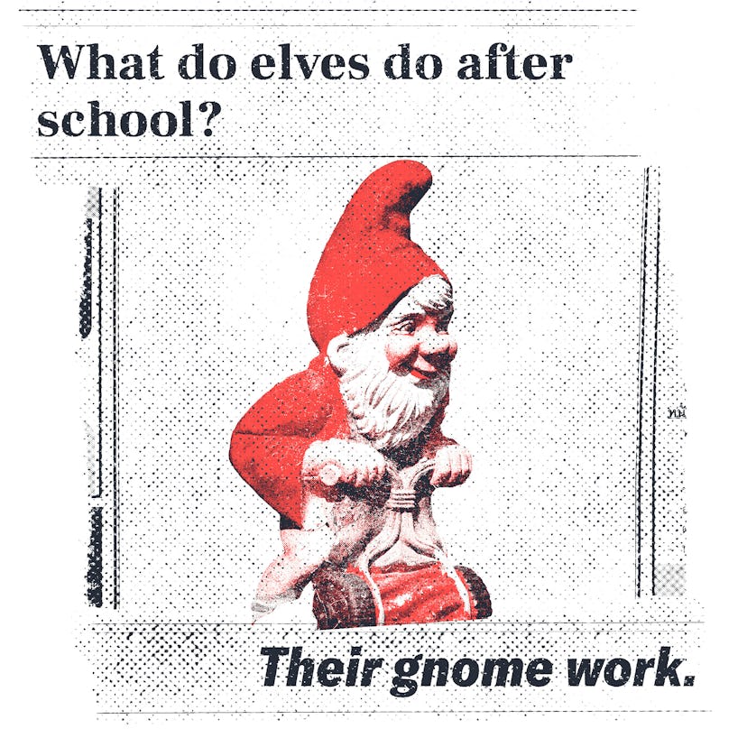 4d8baab8 e46e 4b80 a0af 8b742a47366a insert gnome 1 Funny Jokes For Kids: What do elves do after school?