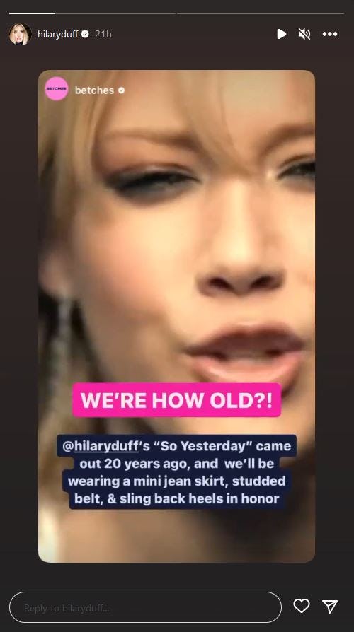 Betches celebrated the 20th anniversary of Hilary Duff&rsquo;s single &ldquo;So Yesterday."