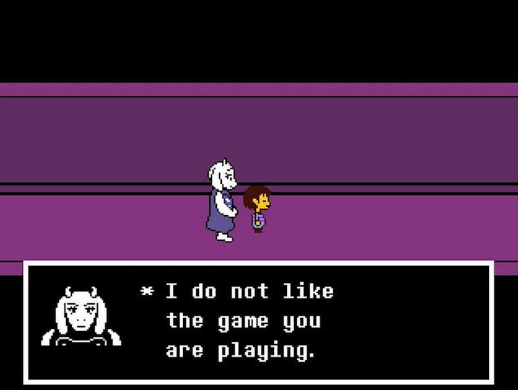 Undertale "I do not like the game you are playing.