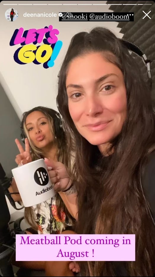 Deena and Snooki recording an episode of their new podcast. 