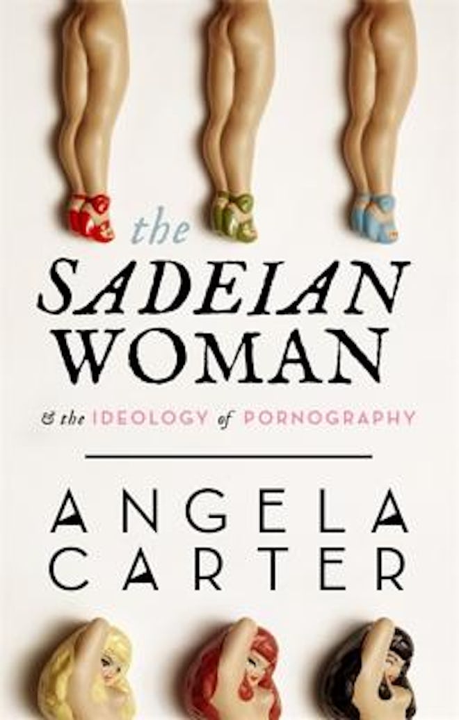 'The Sadeian Woman and the Ideology of Pornography' by Angela Carter