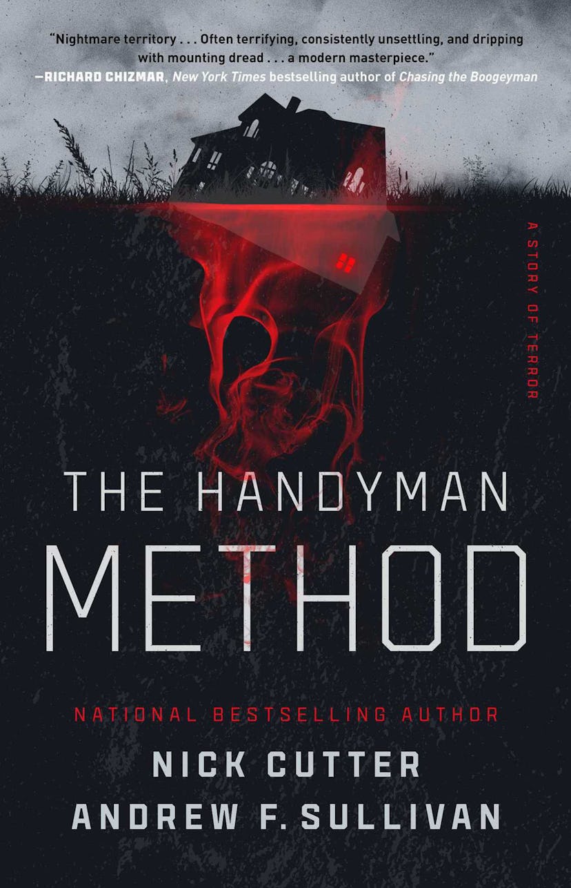 'The Handyman Method' by Nick Cutter and Andrew F. Sullivan
