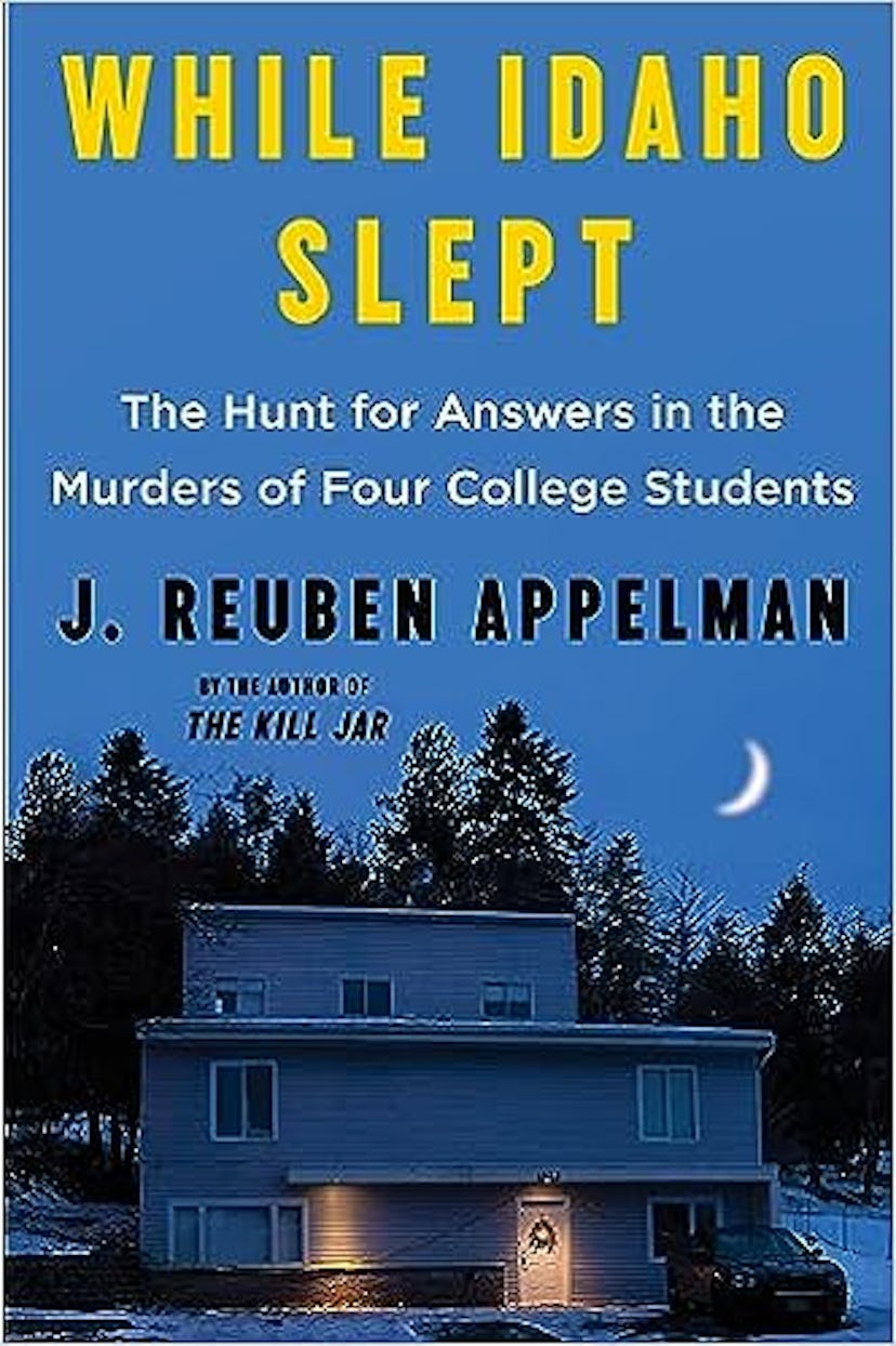 'While Idaho Slept' by J. Reuben Appelman