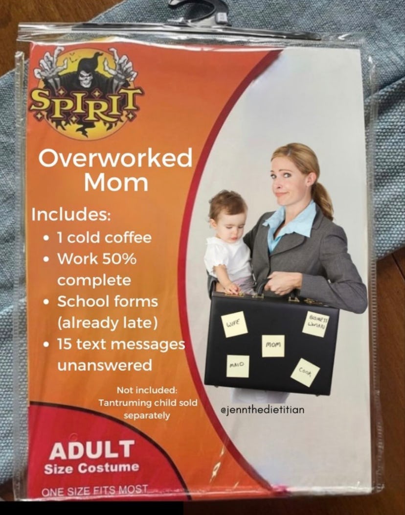 Spirit Halloween Costume meme of a costume bag that says "overworked mom" and comes with coffee, inc...