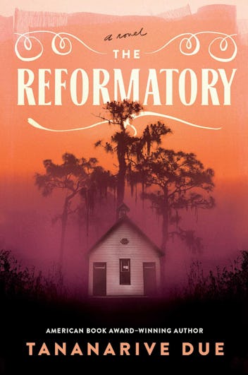 'The Reformatory' by Tananarive Due