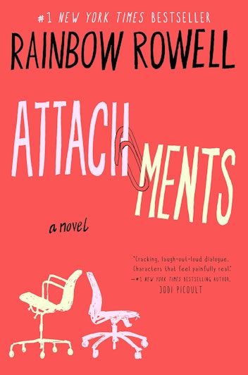 'Attachments' By Rainbow Rowell