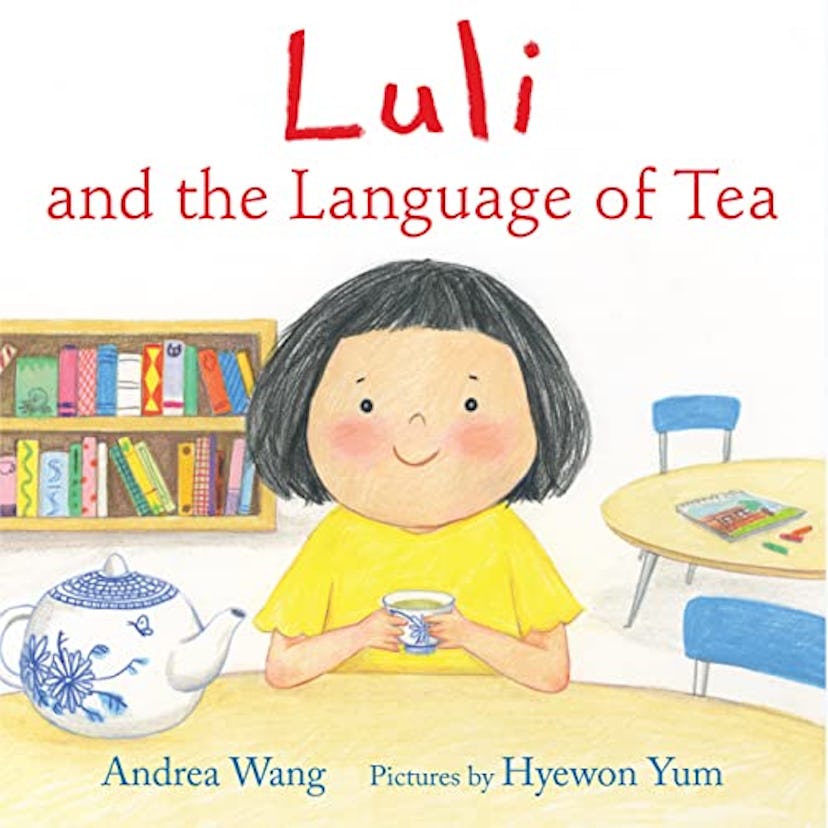 'Luli and the Language of Tea' by Andrea Wang