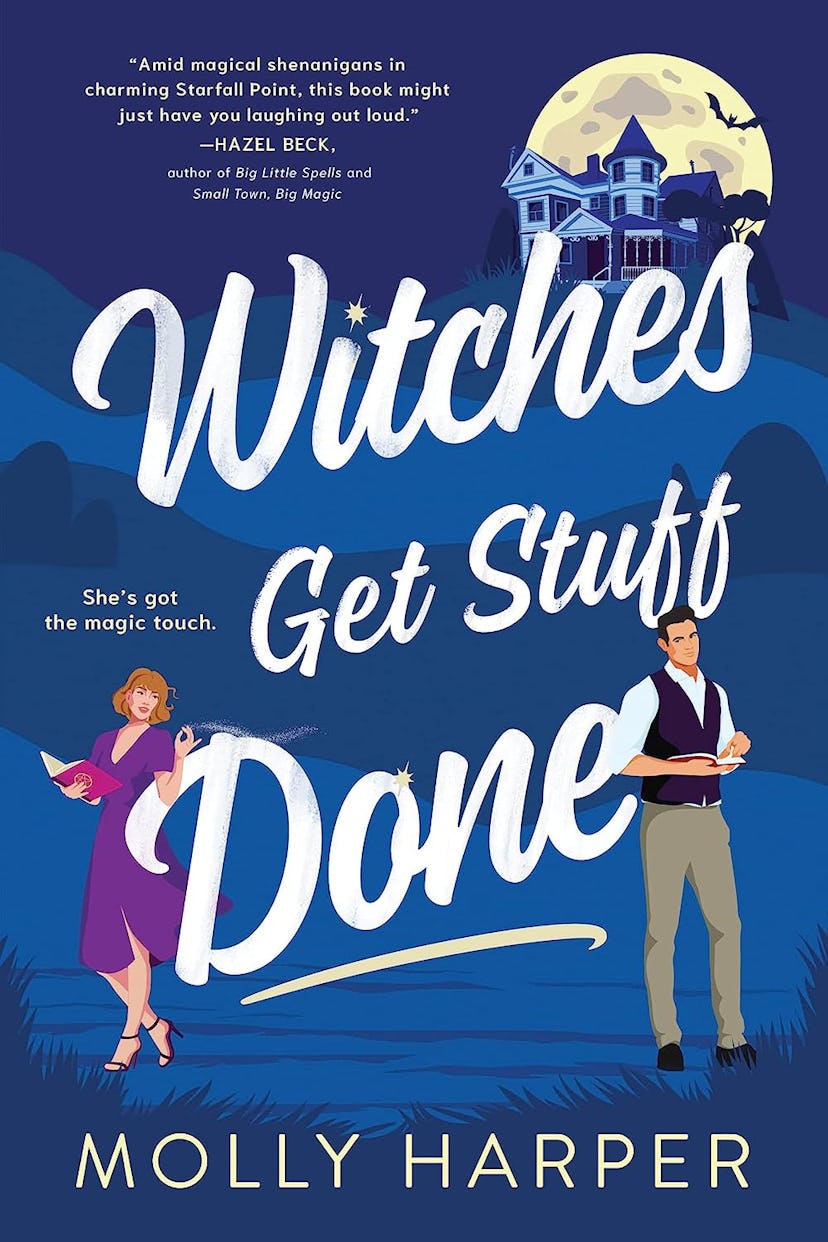 'Witches Get Stuff Done' by Molly Harper