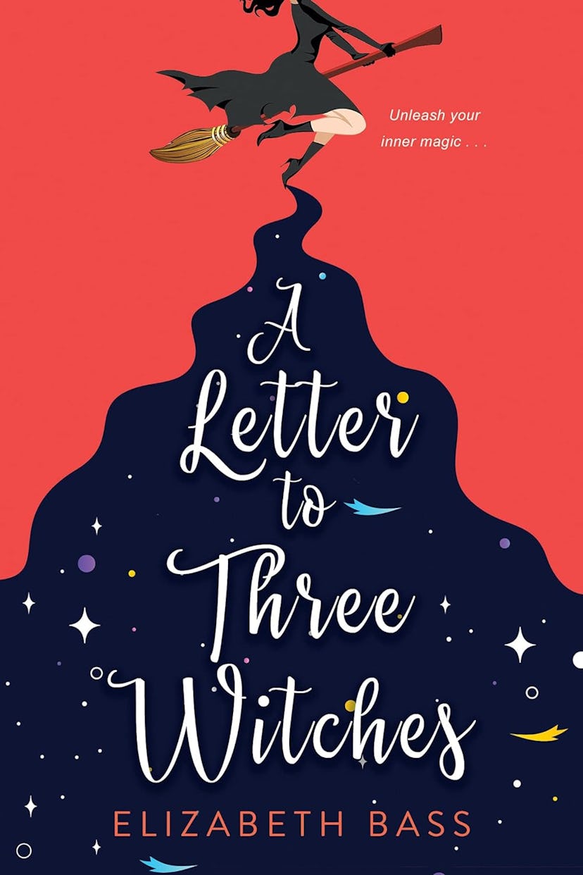 'A Letter to Three Witches' by Elizabeth Bass