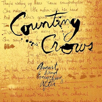 August and Everything After — Counting Crows