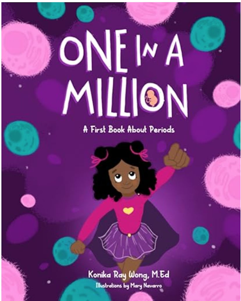'One in a Million: A First Book About Periods'