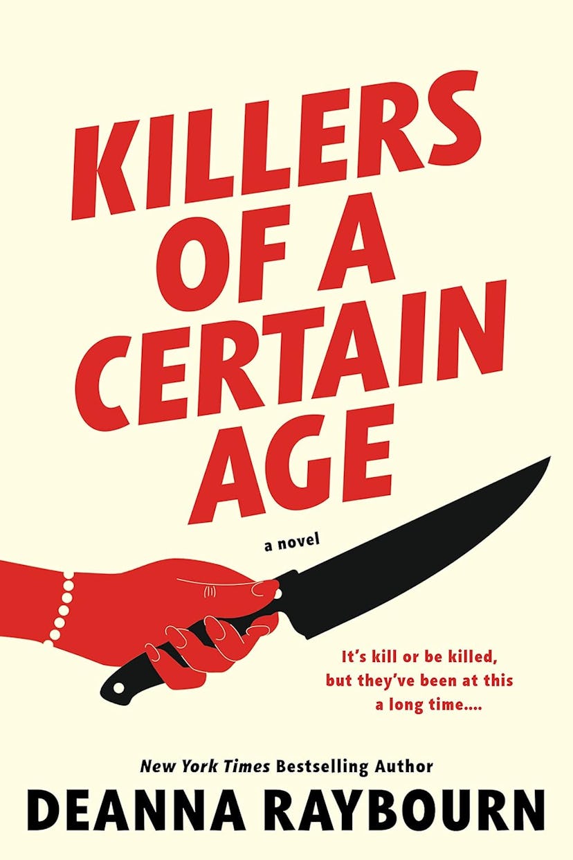 'Killers of a Certain Age' by Deanna Raybourn