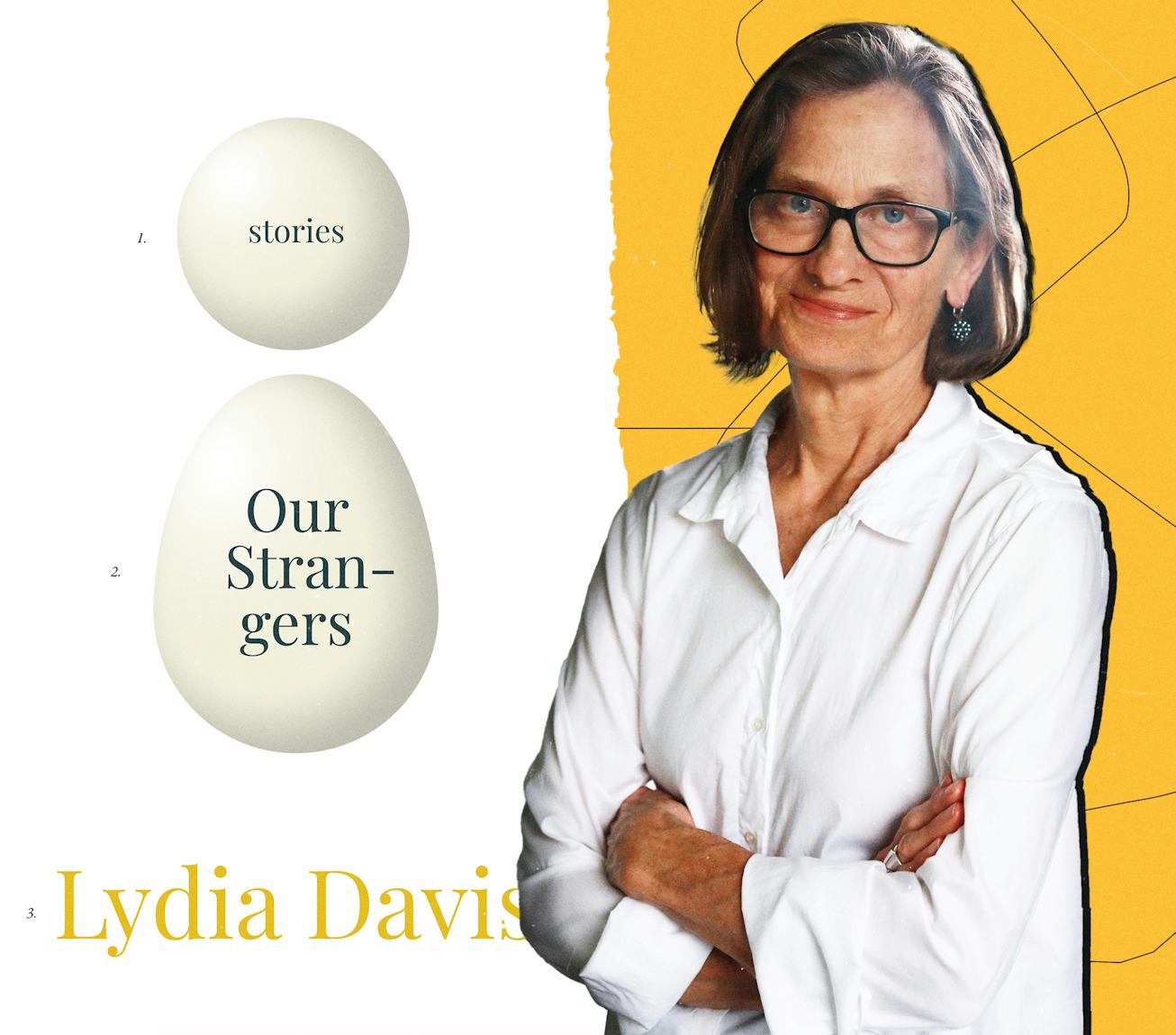 In 'Our Strangers,' Lydia Davis Charms The Mundane