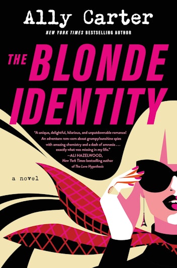 'The Blonde Identity' by Ally Carter