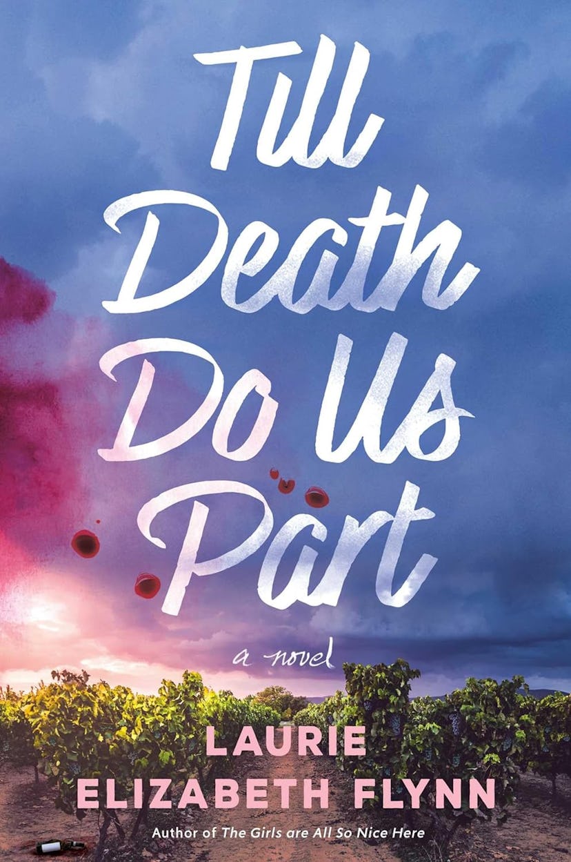 'Till Death Do Us Part' by Laurie Elizabeth Flynn