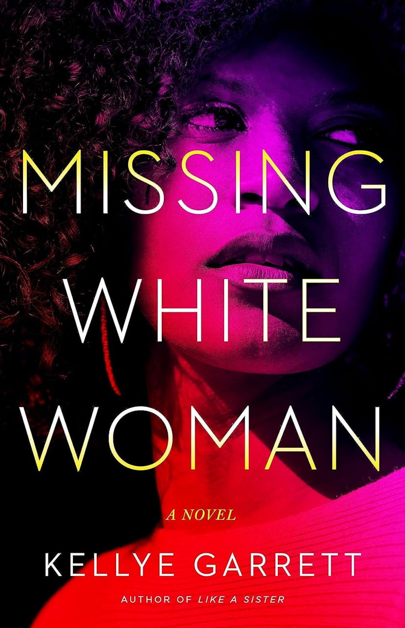 'Missing White Woman' by Kelly Garrett