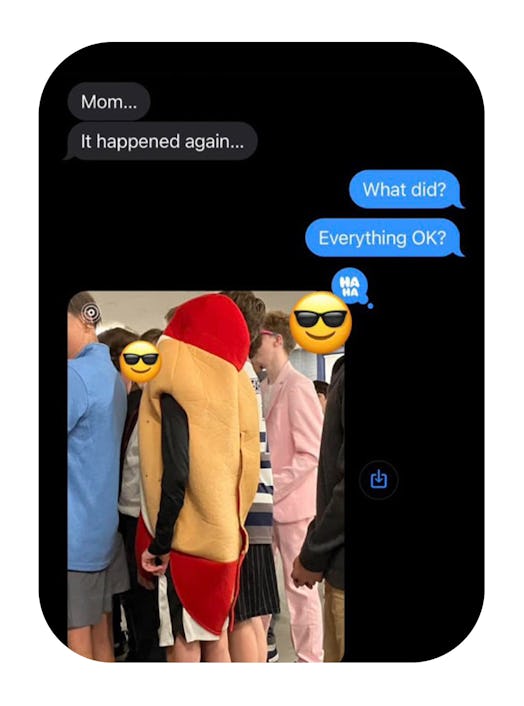 Screenshot of a text from my tween announcing the return of a boy dressed as a hot dog at his school...