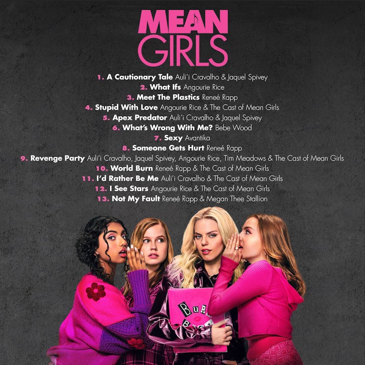 The 'Mean Girls' soundtrack cuts several of the musical's songs.