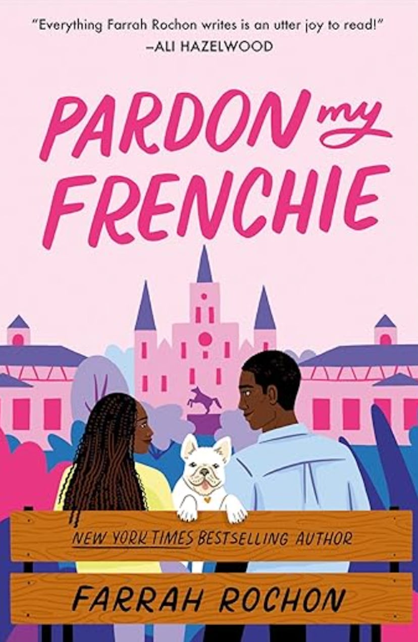 'Pardon My Frenchie' by Farrah Rochon