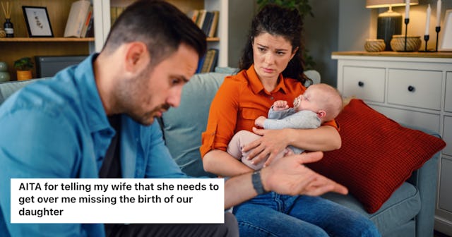 A man is tired of being punished for missing the birth of his child because he was at work and out o...