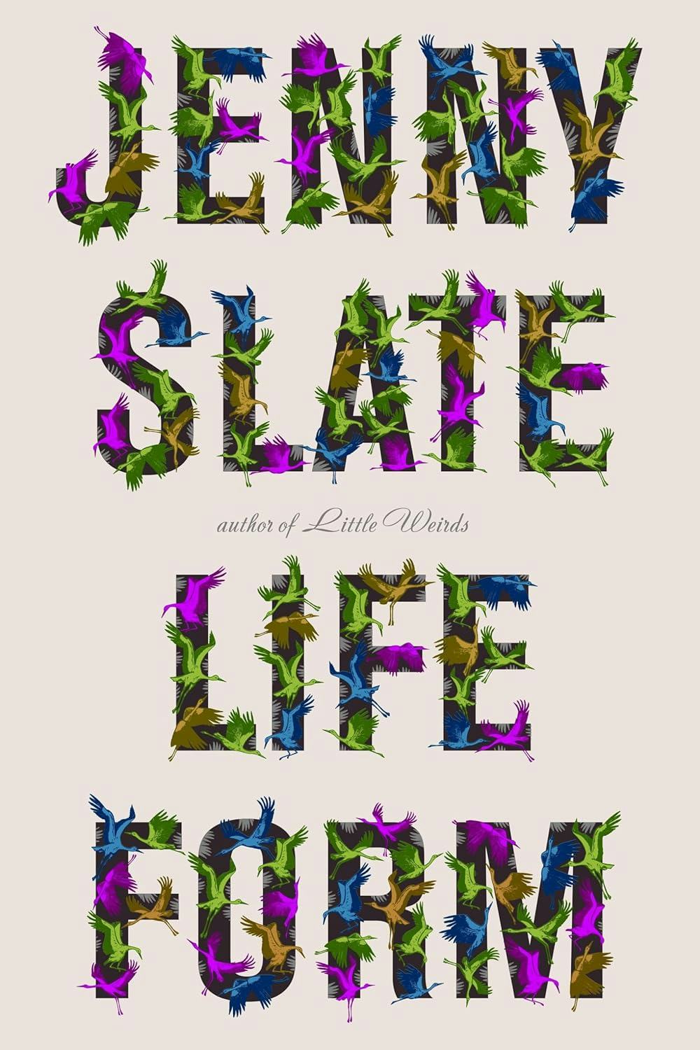 &lsquo;Lifeform&rsquo; by Jenny Slate