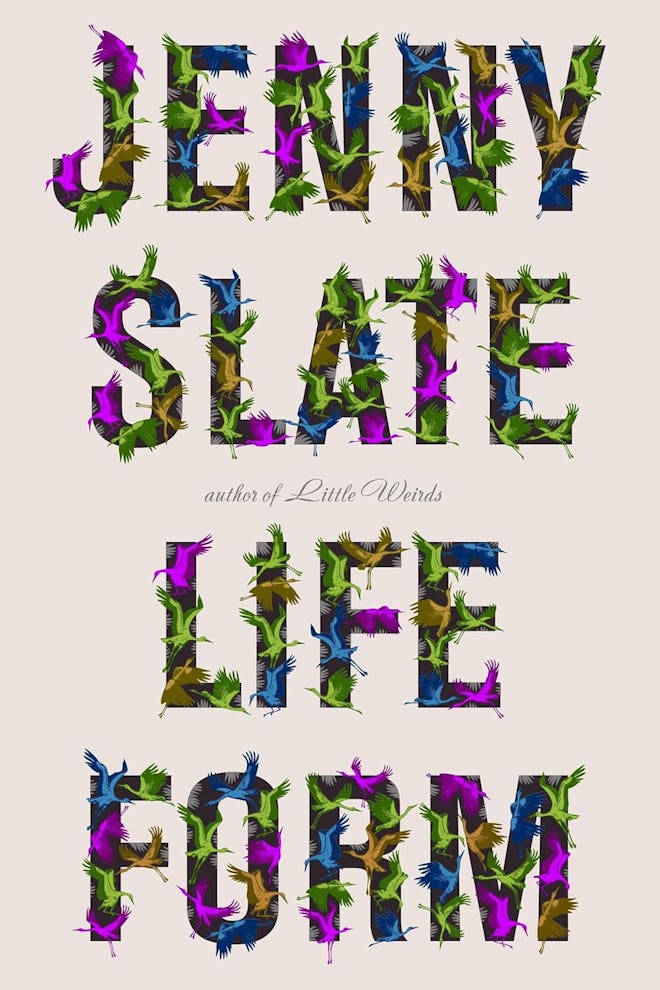 ‘Lifeform’ by Jenny Slate