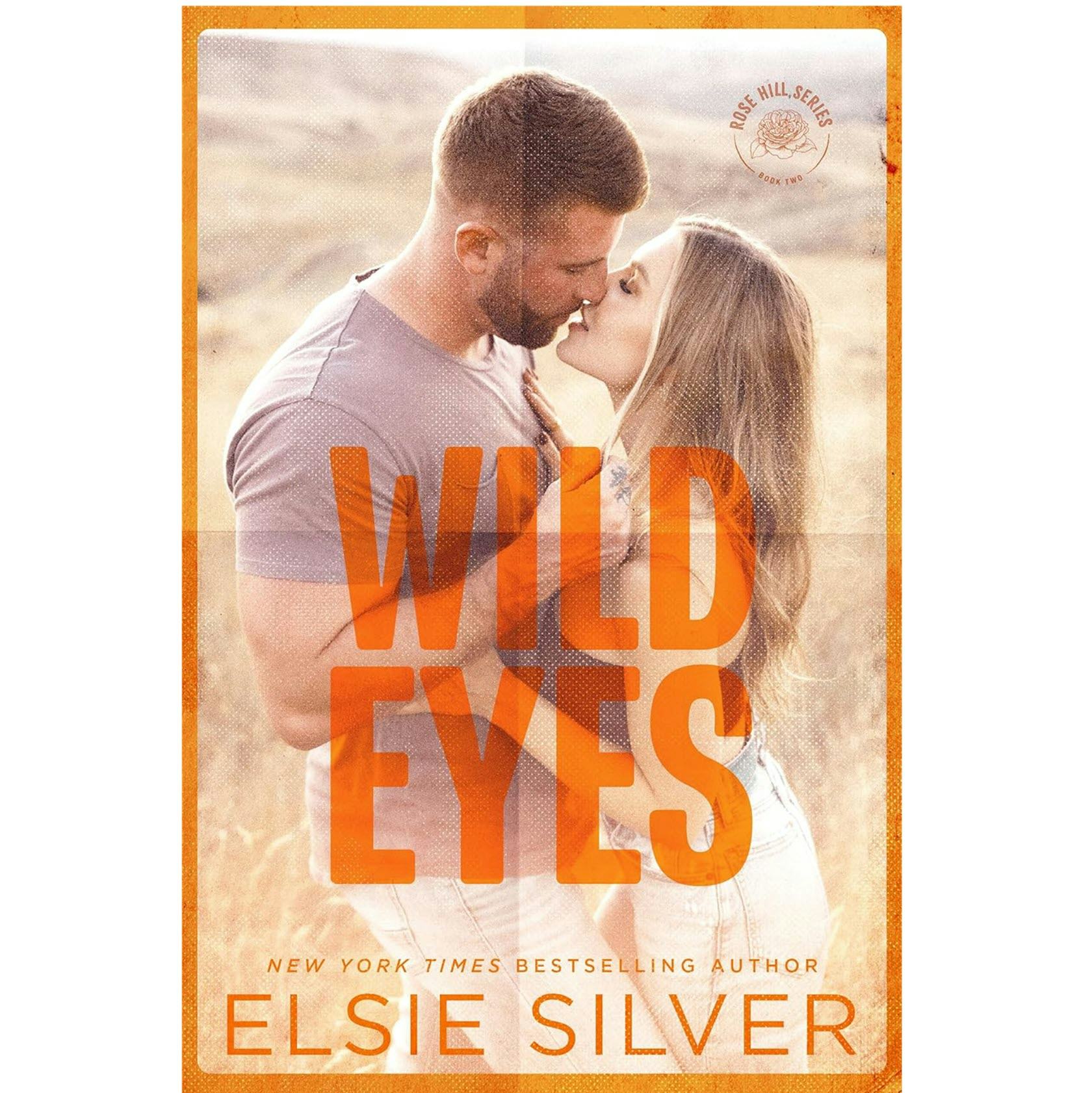 "Wild Eyes" by Elsie Silver