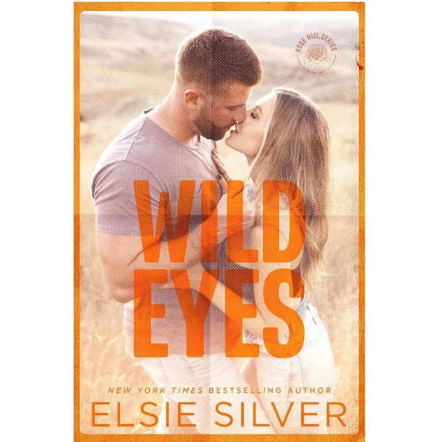 "Wild Eyes" by Elsie Silver