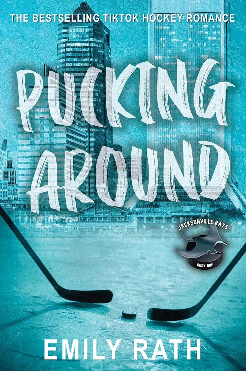 'Pucking Around' by Emily Rath